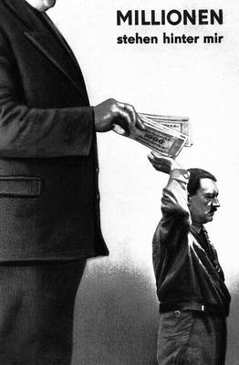 «Миллионы стоят за мной» (смысл гитлеровского приветствия). Фотокарикатура Дж. Хартфилда. Октябрь 1932. Германия.
